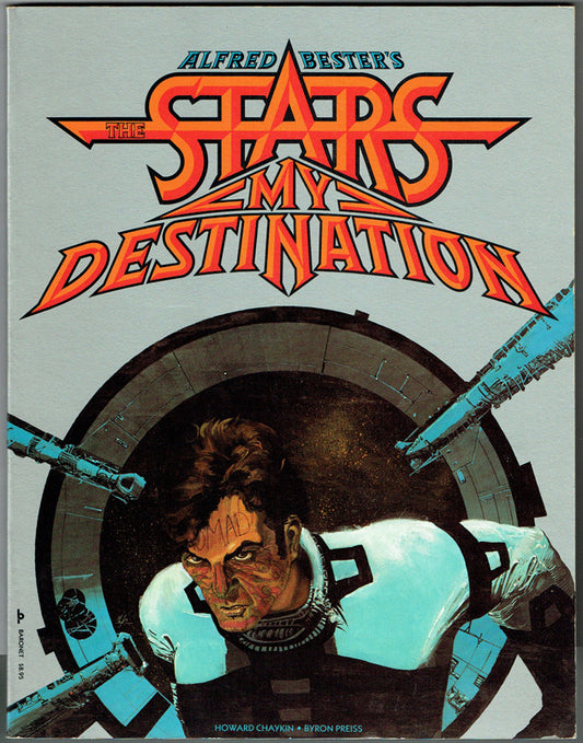 Alfred Bester's The Stars My Destination, Vol. 1