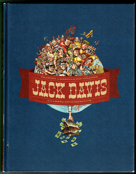 Jack Davis: Drawing American Pop Culture - A Career Retrospective (Very Good)