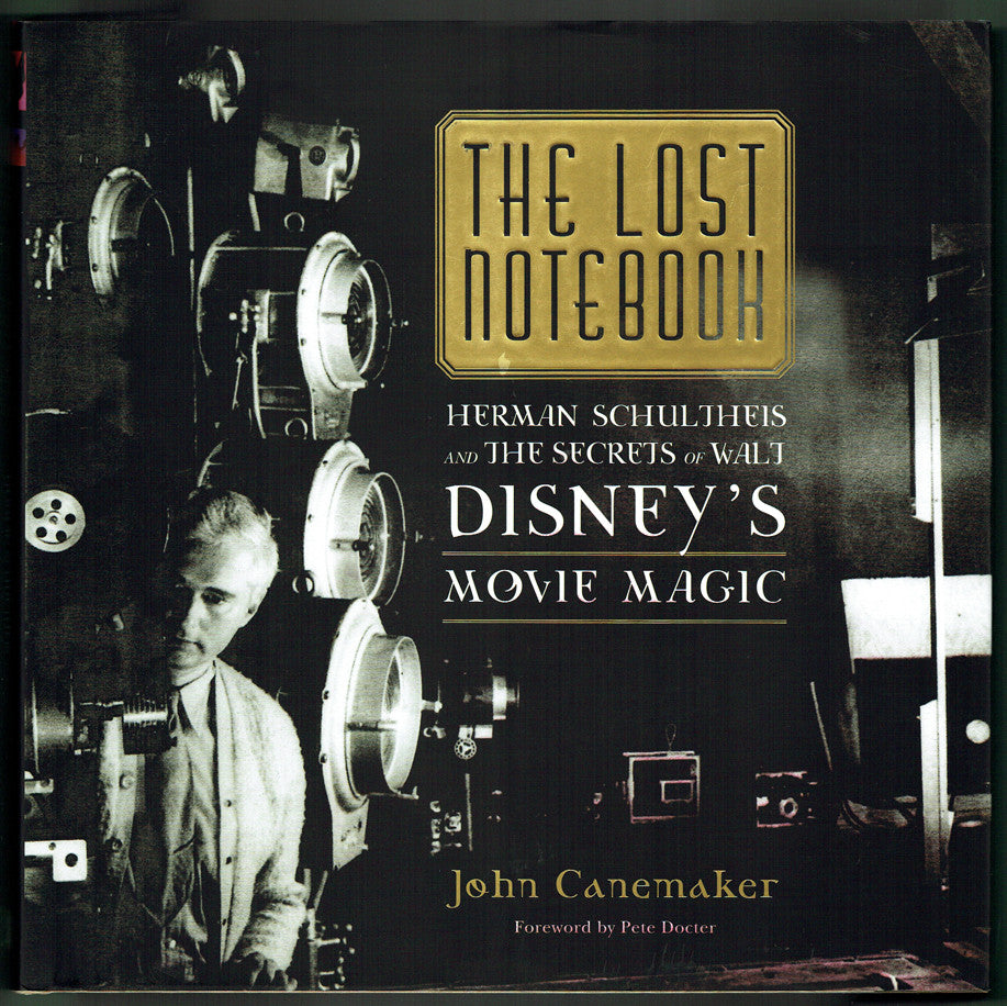 The Lost Notebook: Herman Schultheis & the Secrets of Walt Disney's Movie Magic