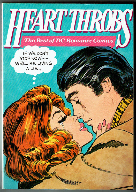 Heart Throbs: The Best of DC Romance Comics