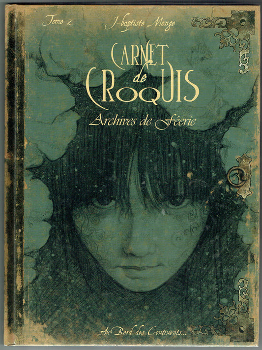 Carnet de Croquis: Archive de Feerie, Tome 2