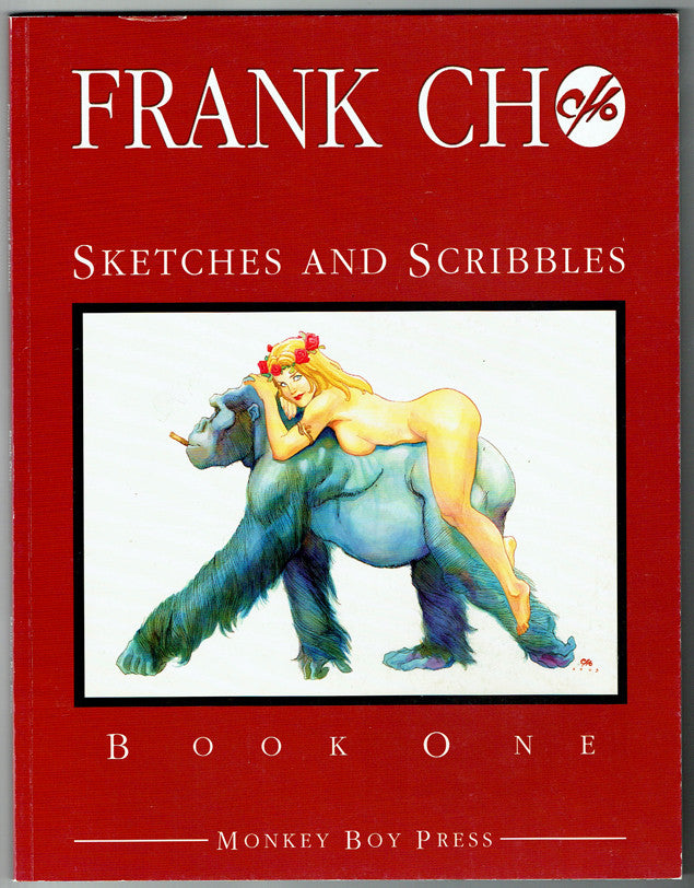 Frank Cho - Sketches and Scribbles, Book 1 - Signed & Numbered